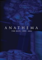 Anathema - Fine Days 1999 - 2004