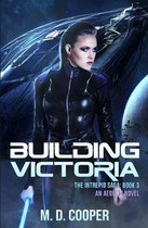 Building Victoria