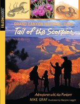 Adventures with the Parkers 2 - Grand Canyon National Park: Tail of the Scorpion