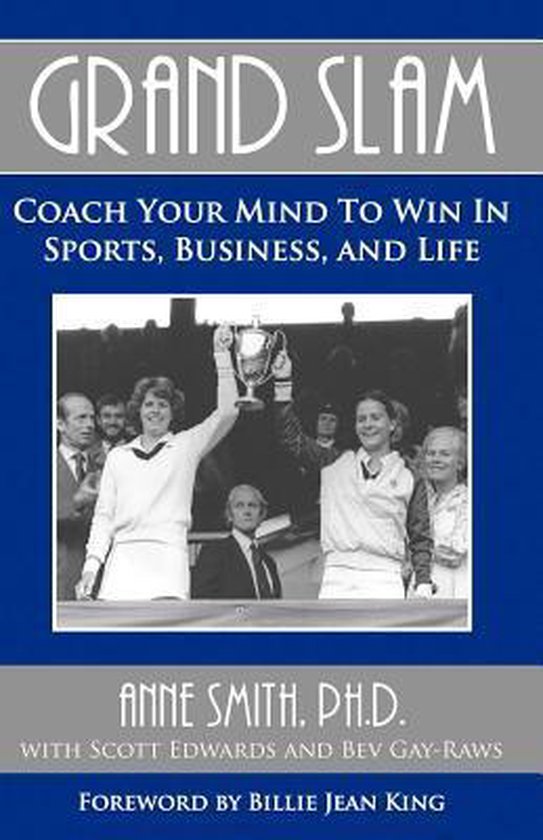 Grand Slam Coach Your Mind to Win in Sports, Business, and L ... - cover