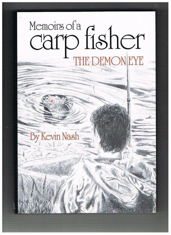 Memoirs of a Carp Fisher