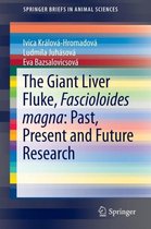 The Giant Liver Fluke, Fascioloides magna