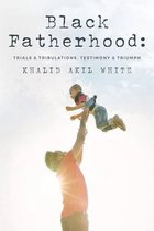 Black Fatherhood