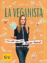 La Veganista: Mein selbst gemachter Power-Vorrat