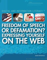 Omslag Freedom of Speech or Defamation? Expressing Yourself on the Web