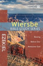 Wiersbe Bible Study Series - The Wiersbe Bible Study Series: Ezekiel