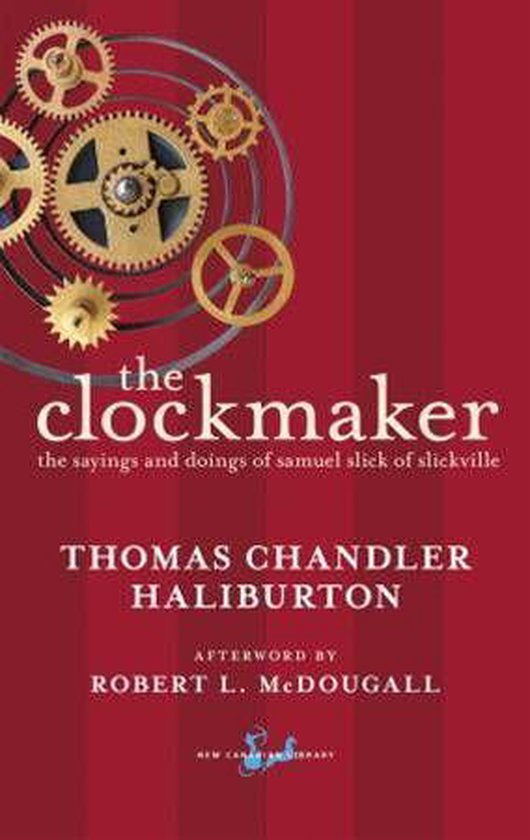 New Canadian Library The Clockmaker (ebook), Thomas Chandler