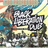 Black Liberation Dub Chapter One