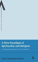 New Paradigm Of Spirituality And Religion