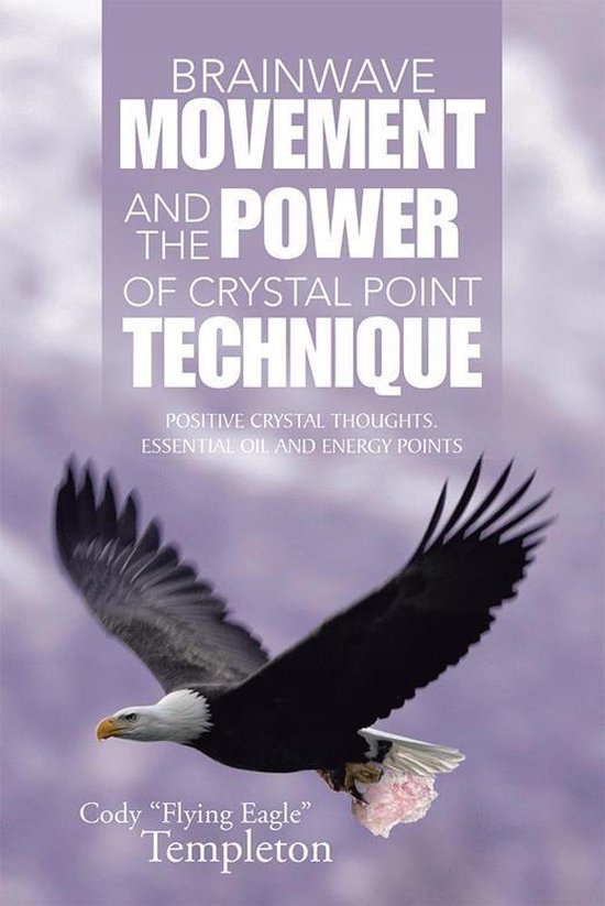 Foto: Brainwave movement and the power of crystal point technique