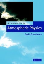 An Introduction to Atmospheric Physics