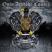 Only Attitude Counts - 20 Years Of Attitude (2 CD)