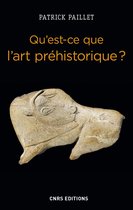 Histoire - Qu'est-ce que l'art préhistorique ? L'Homme et l'image au Paléolithique