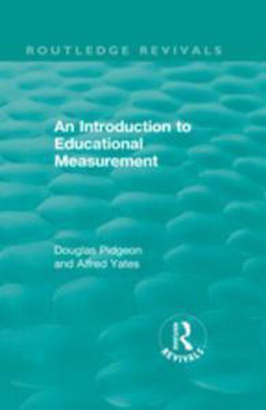 Routledge Revivals - An Introduction to Educational Measurem ... - cover