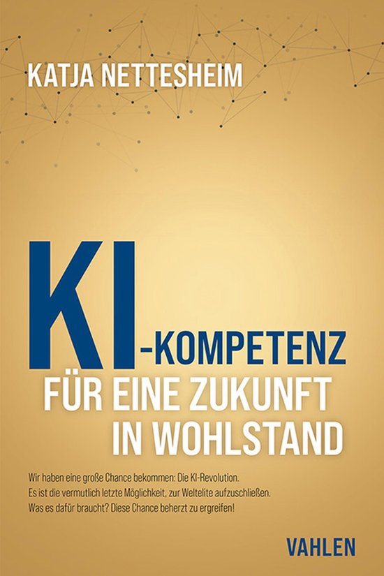 KI-Kompetenz: Für eine Zukunft in Wohlstand - cover