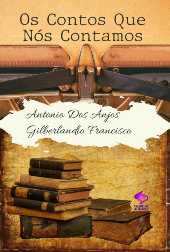 Os Contos Que Nós Contamos' - cover