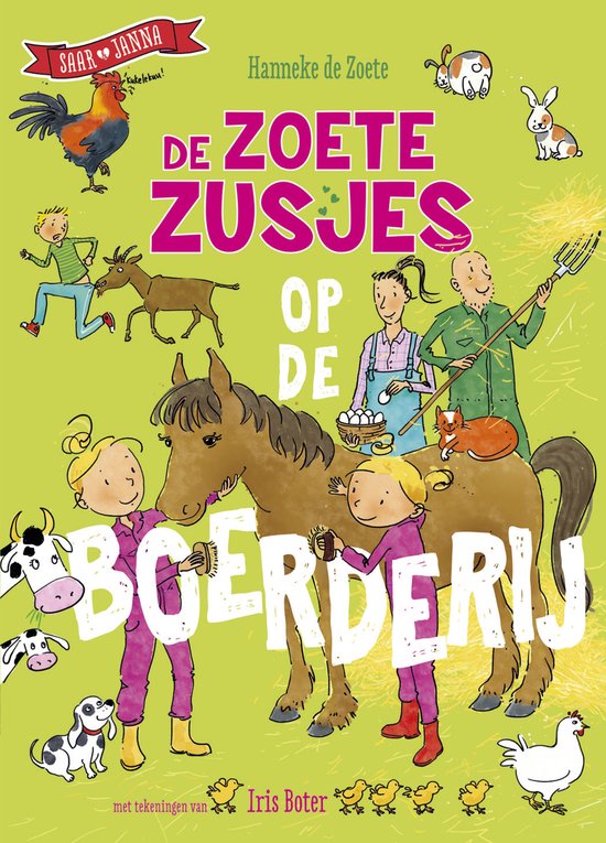 De Zoete Zusjes - De Zoete Zusjes op de boerderij De Zoete Zusjes - De Zoete Zusjes op de boerderij