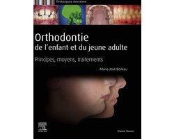 Orthodontie de l'enfant et du jeune adulte