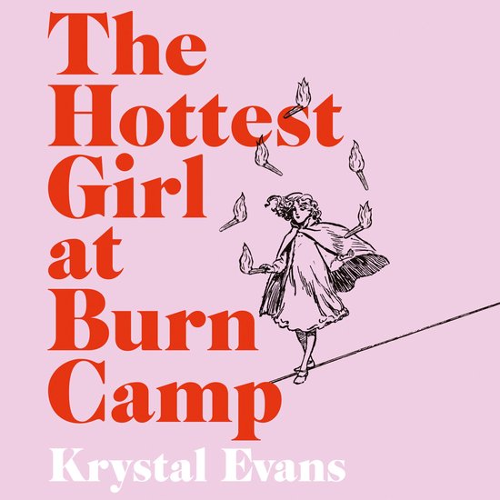 The Hottest Girl at Burn Camp - cover