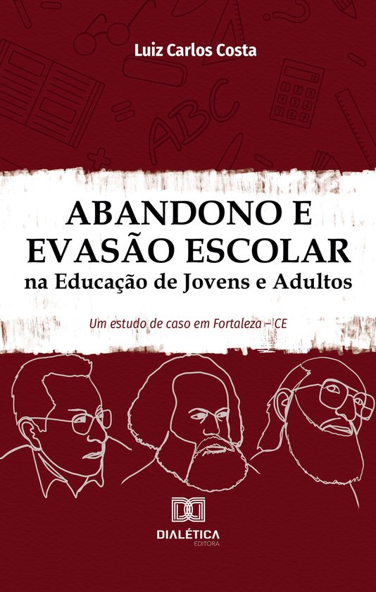 Abandono e Evasão Escolar na Educação de Jovens e Adultos - cover