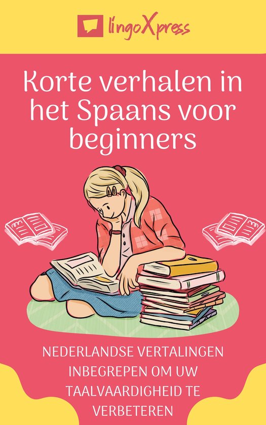 Korte verhalen in het Spaans voor beginners