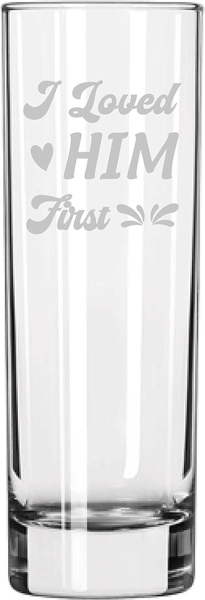 Gegraveerde longdrinkglas 22cl I loved him first