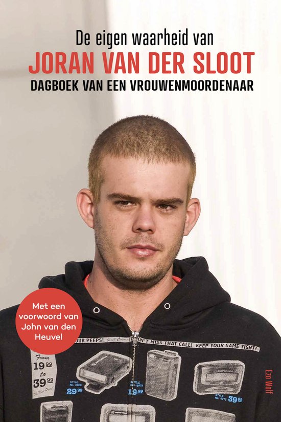 De eigen waarheid van Joran van der Sloot - cover