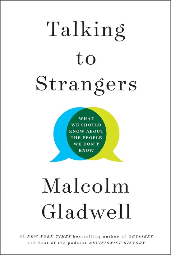 Boek "Talking to Strangers" van Malcolm Gladwell. Titel en naam met spraakballonnen.