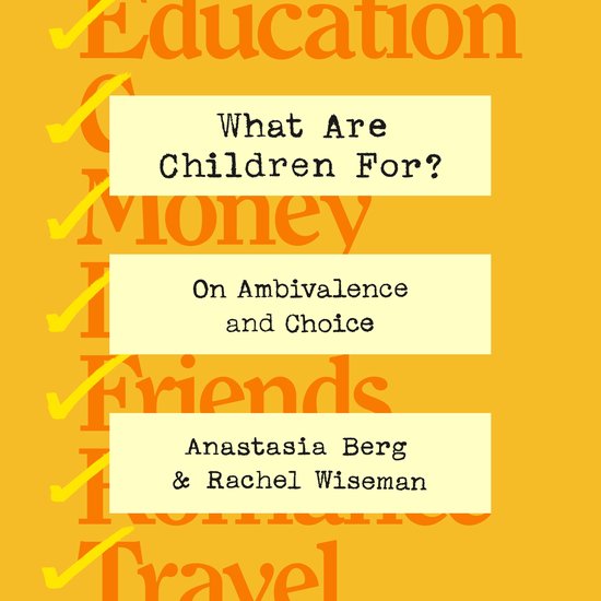 What Are Children For? - cover