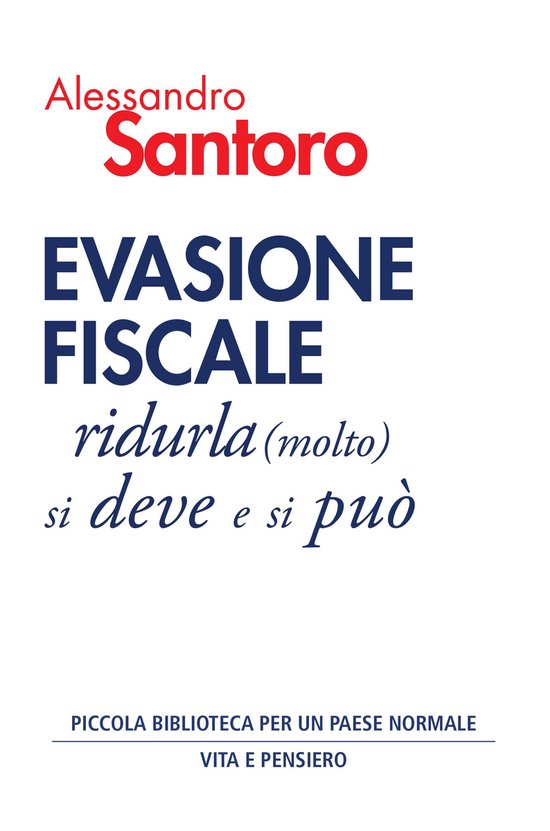 Piccola biblioteca per un Paese normale - Evasione fiscale - cover