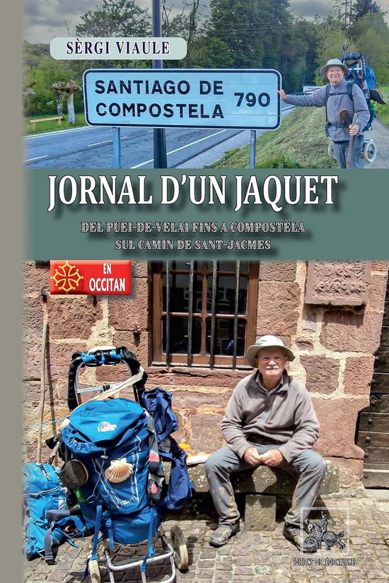 Lo Jornal d'un Jaquet (del Puèi-de-Velai fin a Compostèla  ... - cover
