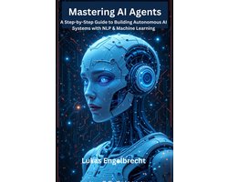 Mastering AI Agents