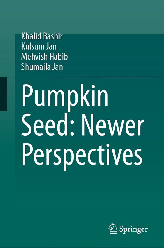 Biomedical and Life Sciences (R0) - Pumpkin Seed: Newer Pers ... - cover