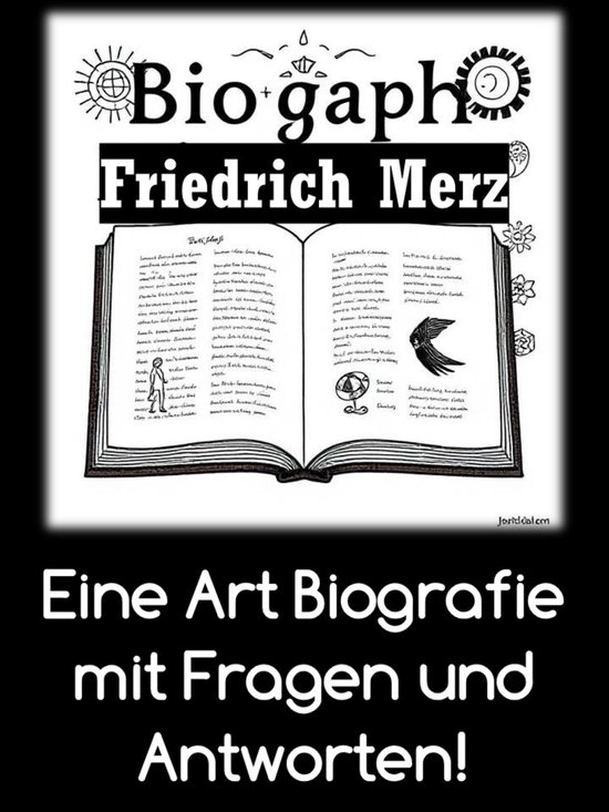 Friedrich Merz: Eine Art Biografie in Fragen und Antworten! - cover