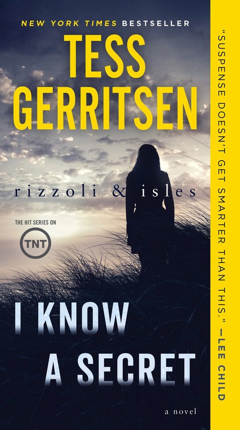Boekomslag met silhouet van een vrouw in duinen, met de titel 'I Know a Secret' en 'Tess Gerritsen'.