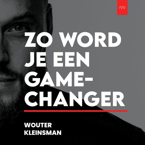 Zo word je een gamechanger - cover