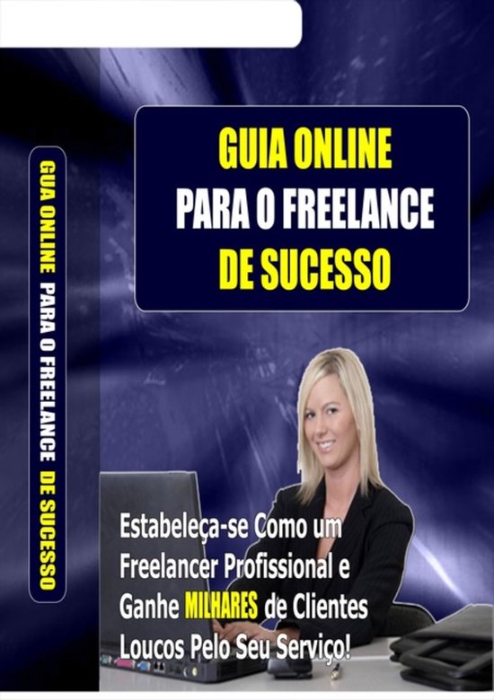 Guia Online Para O Freelance De Sucesso - cover