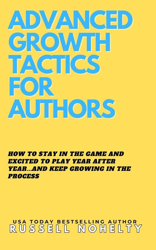 The Author Stack 3 - Advanced Growth Tactics for Authors - cover