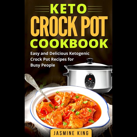 Keto Crock Pot Cookbook - cover