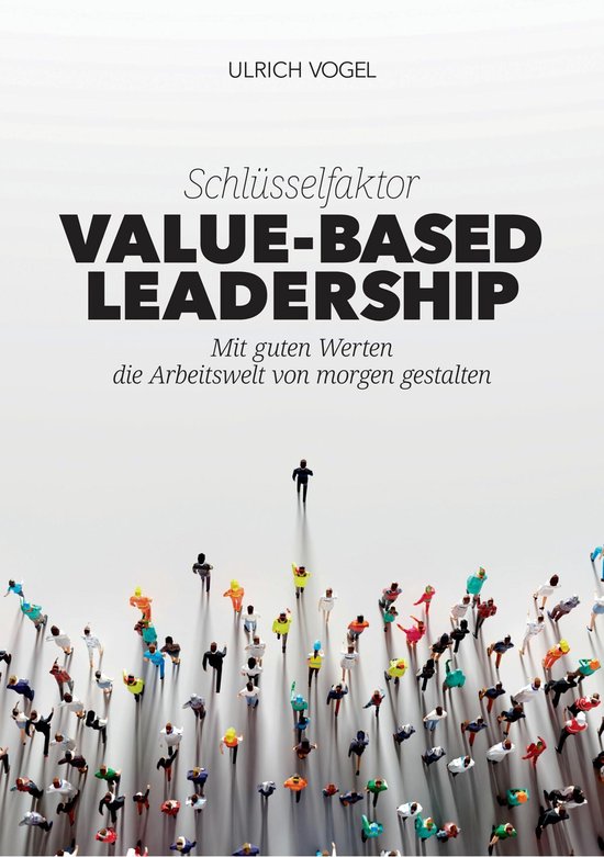Schlüsselfaktor Value-based Leadership - cover