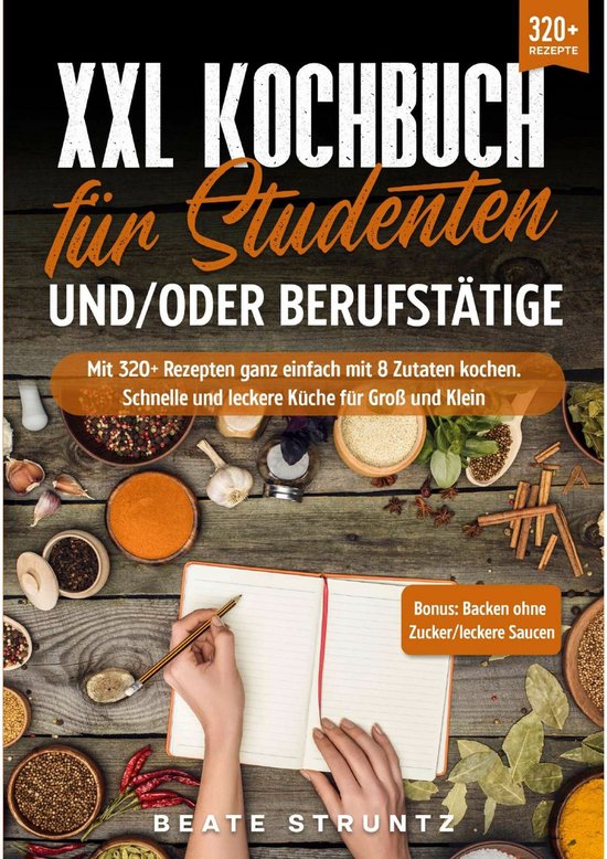 XXL Kochbuch für Studenten und/oder Berufstätige - cover