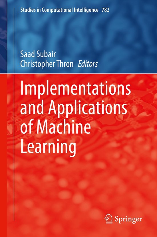 Implementations and Applications of Machine Learning - cover