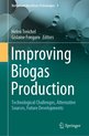 Biofuel and Biorefinery Technologies- Improving Biogas Production