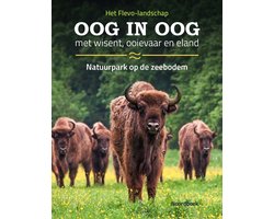 Oog in oog met wisent, ooievaar en eland