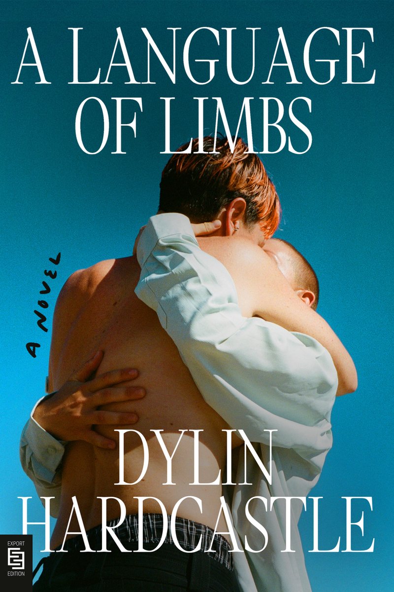 A Language Of Limbs van Dylin Hardcastle