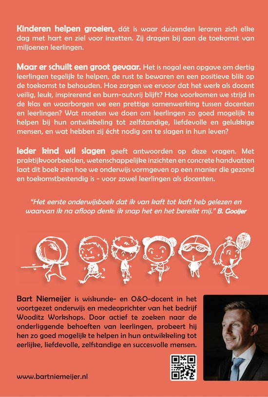Ieder Kind wil Slagen - Wat leerlingen écht nodig hebben voor een kansrijke en succesvolle toekomst