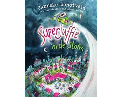 foto van Superjuffie 10 - Superjuffie in de storm