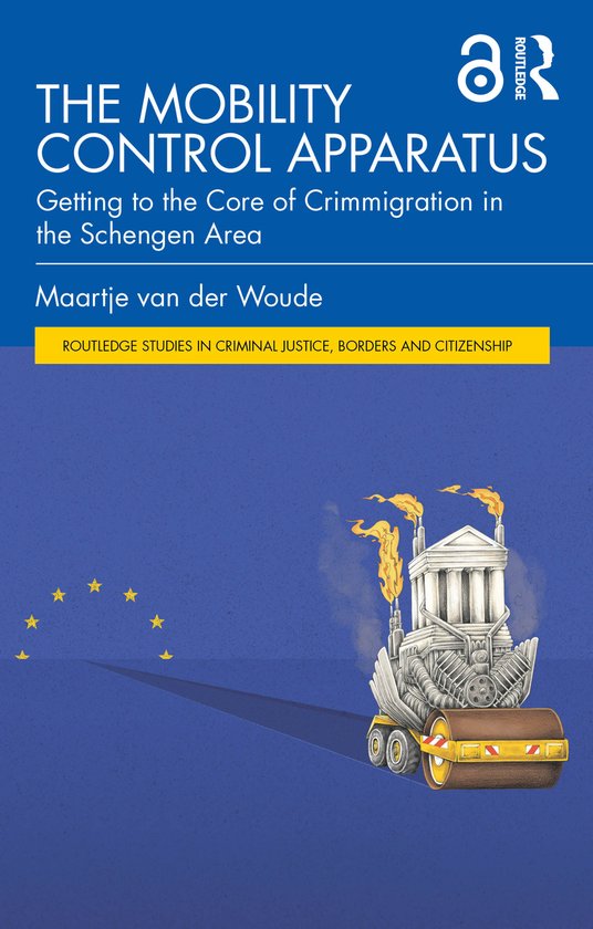 Routledge Studies in Criminal Justice, Borders and Citizensh ... - cover