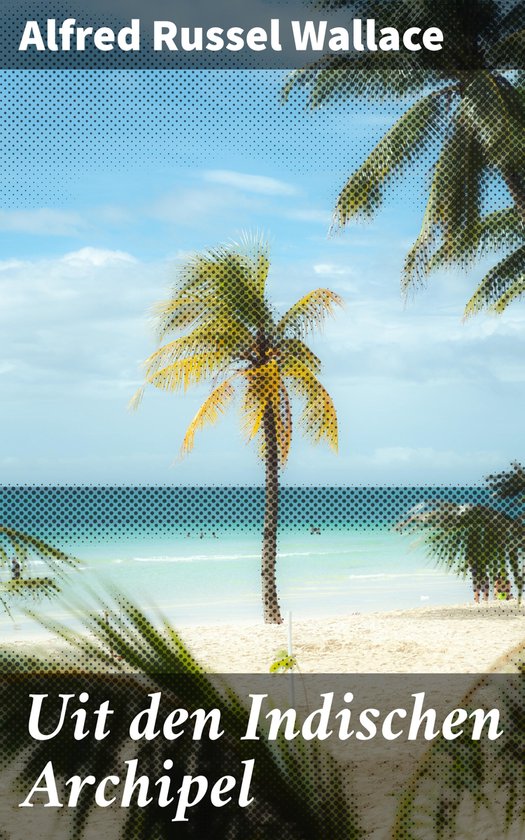 Uit den Indischen Archipel - cover