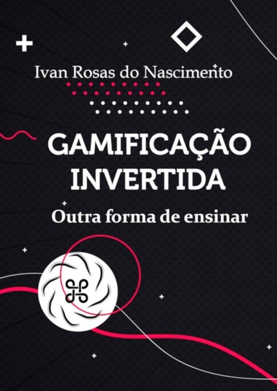Gamificação Invertida - cover